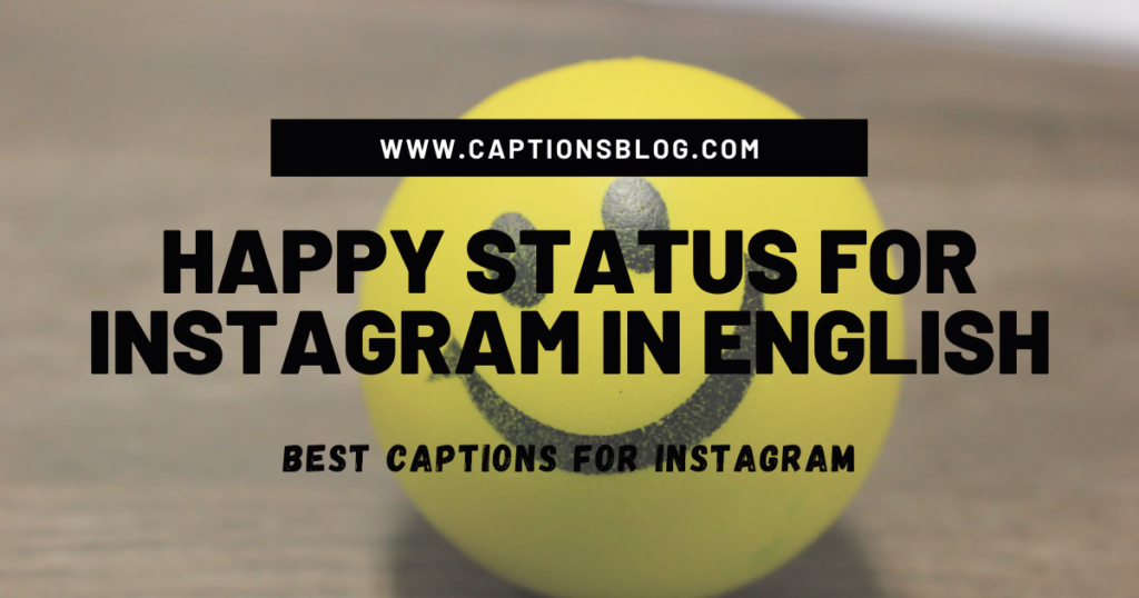 Happy Status for Instagram In English
