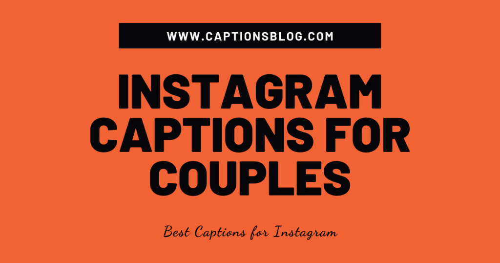 Instagram Captions for Couples