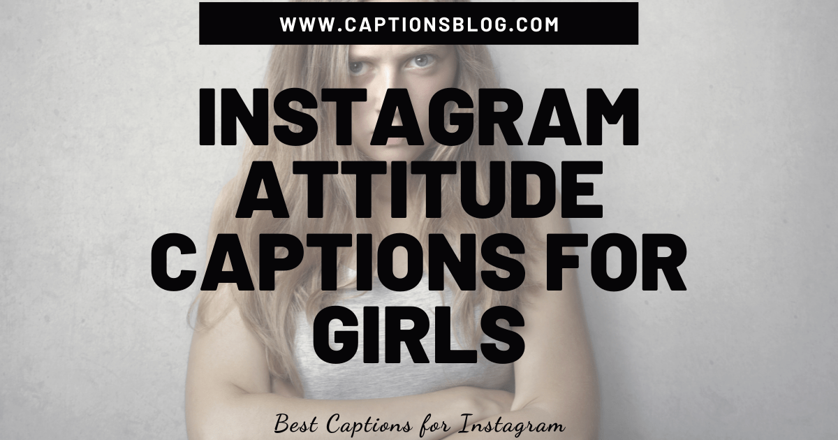 girls attitude caption for instagram