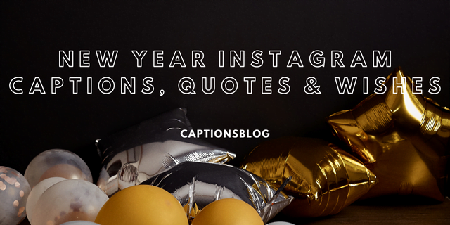 999+ NEW YEAR Instagram Captions, Quotes & Wishes (Updated) - captionsblog