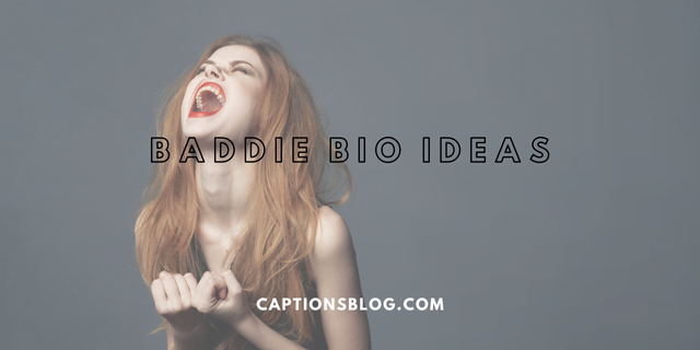 Baddie Bio Ideas