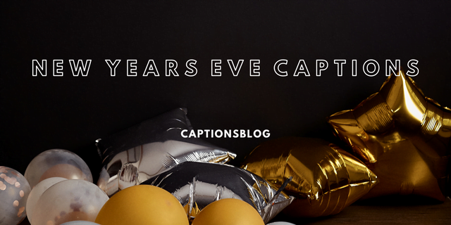 New Years Eve Captions - captionsblog